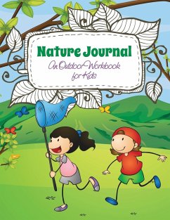 Nature Journal (an Outdoor Workbook for Kids) - Publishing Llc, Speedy