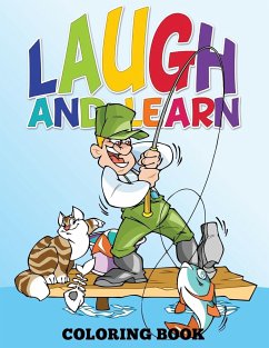 Laugh and Learn Coloring Book (Color Me Now) - Publishing Llc, Speedy