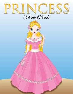 Princess Coloring Book for Girls - Publishing Llc, Speedy