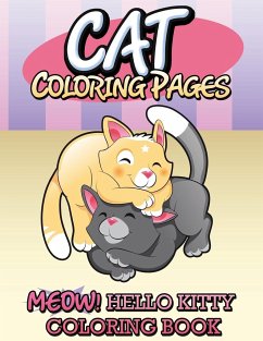 Cat Coloring Pages (Meow! Hello Kitty Coloring Book) - Publishing Llc, Speedy