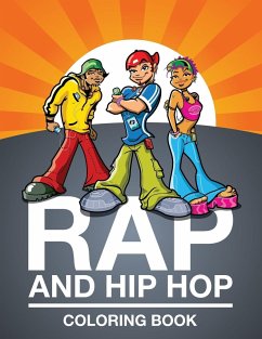 Rap and Hip Hop Coloring Book - Publishing Llc, Speedy