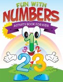 Fun with Numbers (Activity Book for Kids)