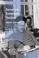 Sanat ve Edebiyat Üstüne - Hikmet Ran, Nazim