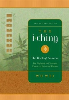 I Ching The Book of Answers (eBook, ePUB) - Wei, Wu