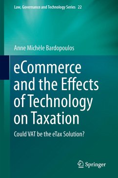 eCommerce and the Effects of Technology on Taxation - Bardopoulos, Anne Michéle