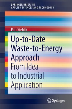 Up-to-Date Waste-to-Energy Approach - Stehlik, Petr