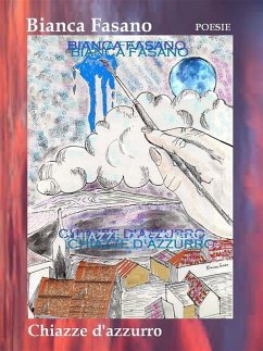 Chiazze d'azzurro (eBook, ePUB) - Fasano, Bianca