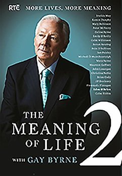 The Meaning of Life 2: More Lives, More Meaning - Byrne, Gay