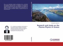 Research and study on the Plasma Physics in Greece
