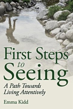 First Steps to Seeing - Kidd, Emma