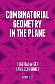 Combinatorial Geometry in the Plane (eBook, ePUB)