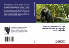 Biodiversity Conservation and Bushmeat Hunting in African Parks - Enuoh, Oliver