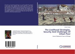 The Livelihood Strategies, Security And Challenges Of Urban Poor