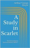 A Study in Scarlet (eBook, ePUB)