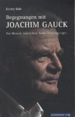 Begegnungen mit Joachim Gauck (Mängelexemplar) - Bub, Dieter