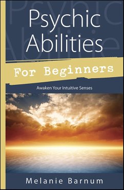 Cover Psychic Abilities for Beginners (eBook, ePUB)