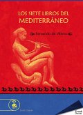 Los siete libros del Mediterráneo (eBook, ePUB)