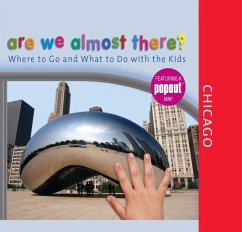 Are We Almost There? Chicago (eBook, ePUB)