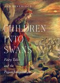 Children into Swans (eBook, ePUB)