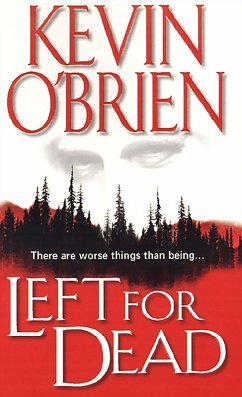 Left For Dead (eBook, ePUB) - O'Brien, Kevin