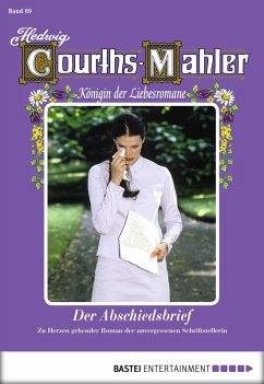Der Abschiedsbrief / Hedwig Courths-Mahler Bd.69 (eBook, ePUB) - Courths-Mahler, Hedwig