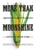 More than Moonshine (eBook, ePUB) More than Moonshine (eBook, ePUB)