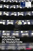 Political Journalism in Transition (eBook, ePUB)