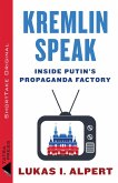 Kremlin Speak (eBook, ePUB) Kremlin Speak (eBook, ePUB)