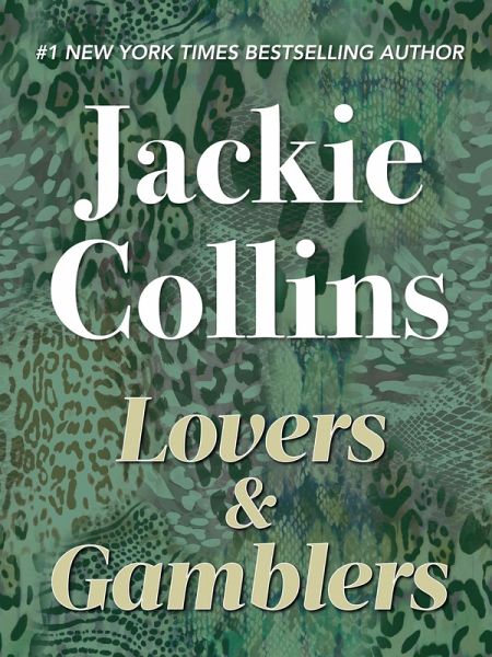 Lovers & Gamblers (eBook, ePUB) Lovers & Gamblers (eBook, ePUB)