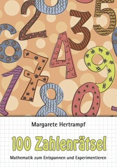 100 Zahlenrätsel (eBook, ePUB) - Hertrampf, Margarete