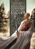 Racconti Di Viaggio Del Monaco Kyoshi (eBook, ePUB)