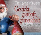 Gestickt, gestopft, gemeuchelt / Kommissar Siegfried Seifferheld Bd.4 (Audio-CD)