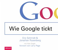 Wie Google tickt - Schmidt, Eric;Rosenberg, Jonathan