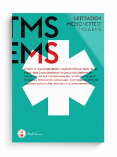 MedGurus TMS & EMS Vorbereitung 2023 Leitfaden - Vorbereitung auf den Medizinertest - Hetzel, Alexander; Pfeiffer, Anselm; Lechner, Constantin