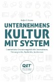 Unternehmenskultur mit System