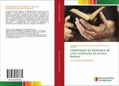 Usabilidade da biblioteca de uma instituição de ensino federal - Damasceno Alves, Andreia Cristina;C.de Mesquita, José Marcos