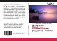 Compuestos bioactivos de bacterias marinas - Villarreal Gómez, Luis Jesús;Soria Mercado, Irma Esthela