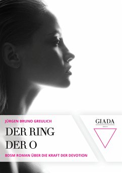 Der Ring der O (eBook, ePUB) - Greulich, Jürgen Bruno