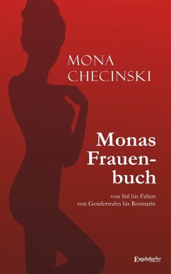 Monas Frauenbuch (eBook, ePUB) - Checinski, Mona