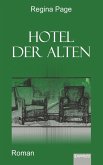 Hotel der Alten (eBook, ePUB)