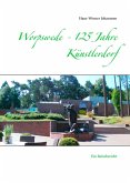 Worpswede - 125 Jahre Künstlerdorf (eBook, ePUB)