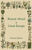 Round About a Great Escape