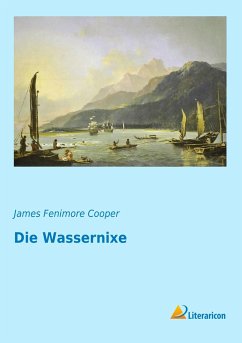 Die Wassernixe - Cooper, James Fenimore
