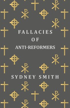 Fallacies of Anti-Reformers - Smith, Sydney
