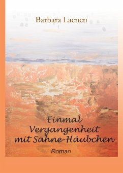 Cover Einmal Vergangenheit mit Sahne-Häubchen