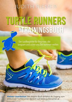 Turtlerunners Trainingsbuch - Riemer, Judith