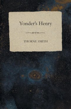 Yonder's Henry - Smith, Thorne