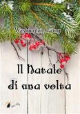 Il Natale di una volta (eBook, ePUB)