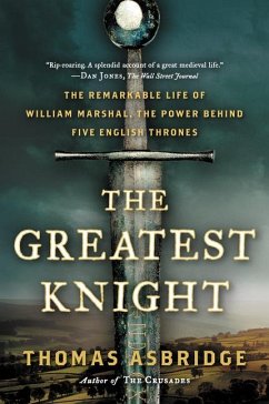 The Greatest Knight - Asbridge, Thomas