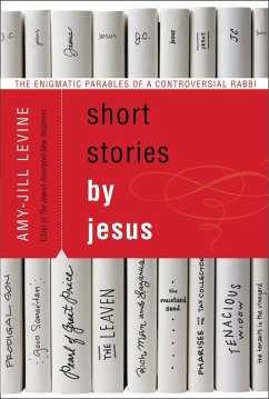 Short Stories by Jesus - Levine, Amy-Jill